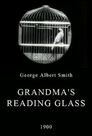 Grandma's Reading Glass,George Albert Smith (1900)